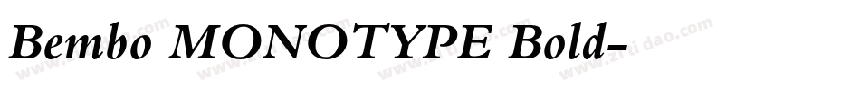 Bembo MONOTYPE Bold字体转换